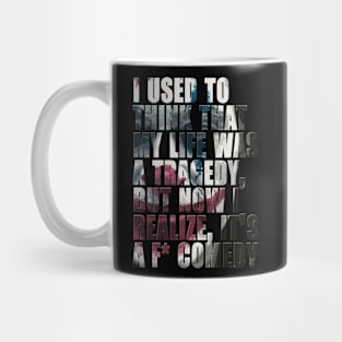 Life is a Comedy Mug